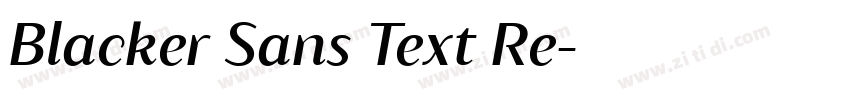 Blacker Sans Text Re字体转换